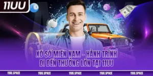 Xổ Số Miền Nam - Hành Trình Đi Đến Thưởng Lớn Tại 11UU